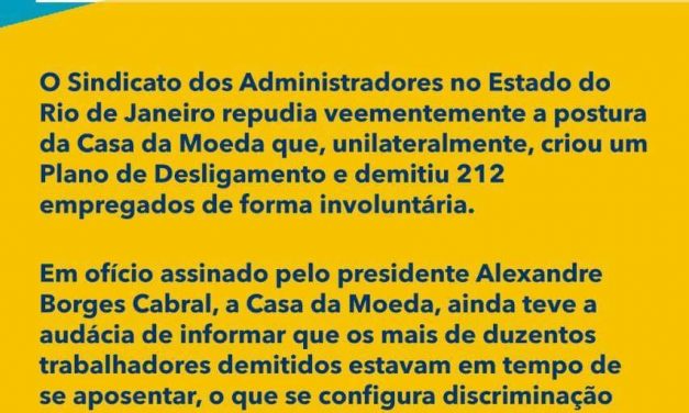 Categoria dos administradores manifesta repúdio às demissões através de seu sindicato