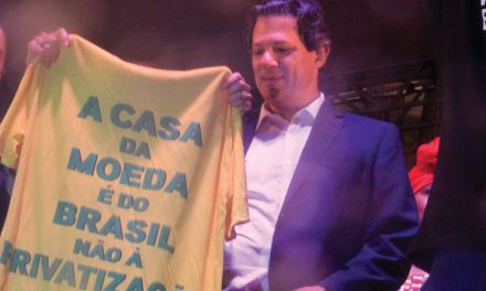 Haddad critica privatização da Casa da Moeda