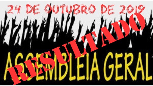 Resultado da Assembleia geral extraordinária realizada em 24/10/2019