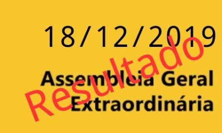 RESULTADO DA ASSEMBLEIA GERAL EXTRAORDINÁRIA REALIZADA EM 18/12/2019 SOBRE ACT 2019 E 2020