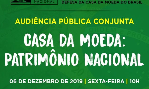 Convocação para audiência pública na Alerj: Casa da Moeda Patrimônio Nacional