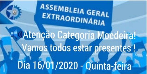 EDITAL DE CONVOCAÇÃO  ASSEMBLEIA GERAL EXTRAORDINÁRIA, DIA 16/01/2020