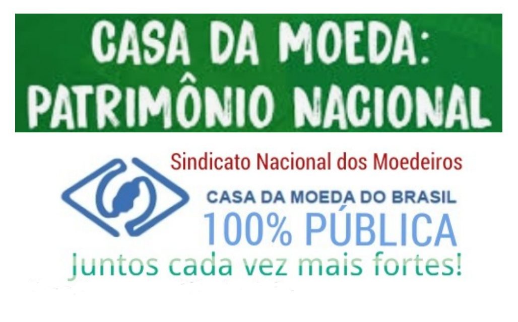 NOTA OFICIAL DO SNM – SINDICATO NACIONAL DOS MOEDEIROS