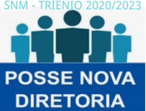 EDITAL DE CONVOCAÇÃO ASSEMBLEIA GERAL EXTRAORDINÁRIA – POSSE DA NOVA DIRETORIA DO SNM TRIÊNIO 2020/2023