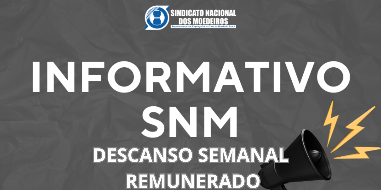 SNM CONVOCARÁ ASSEMBLEIA PARA DELIBERAR SOBRE O ACORDO DO DSR