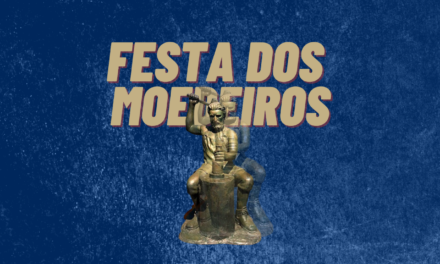 Festa em Comemoração ao Dia dos Moedeiros